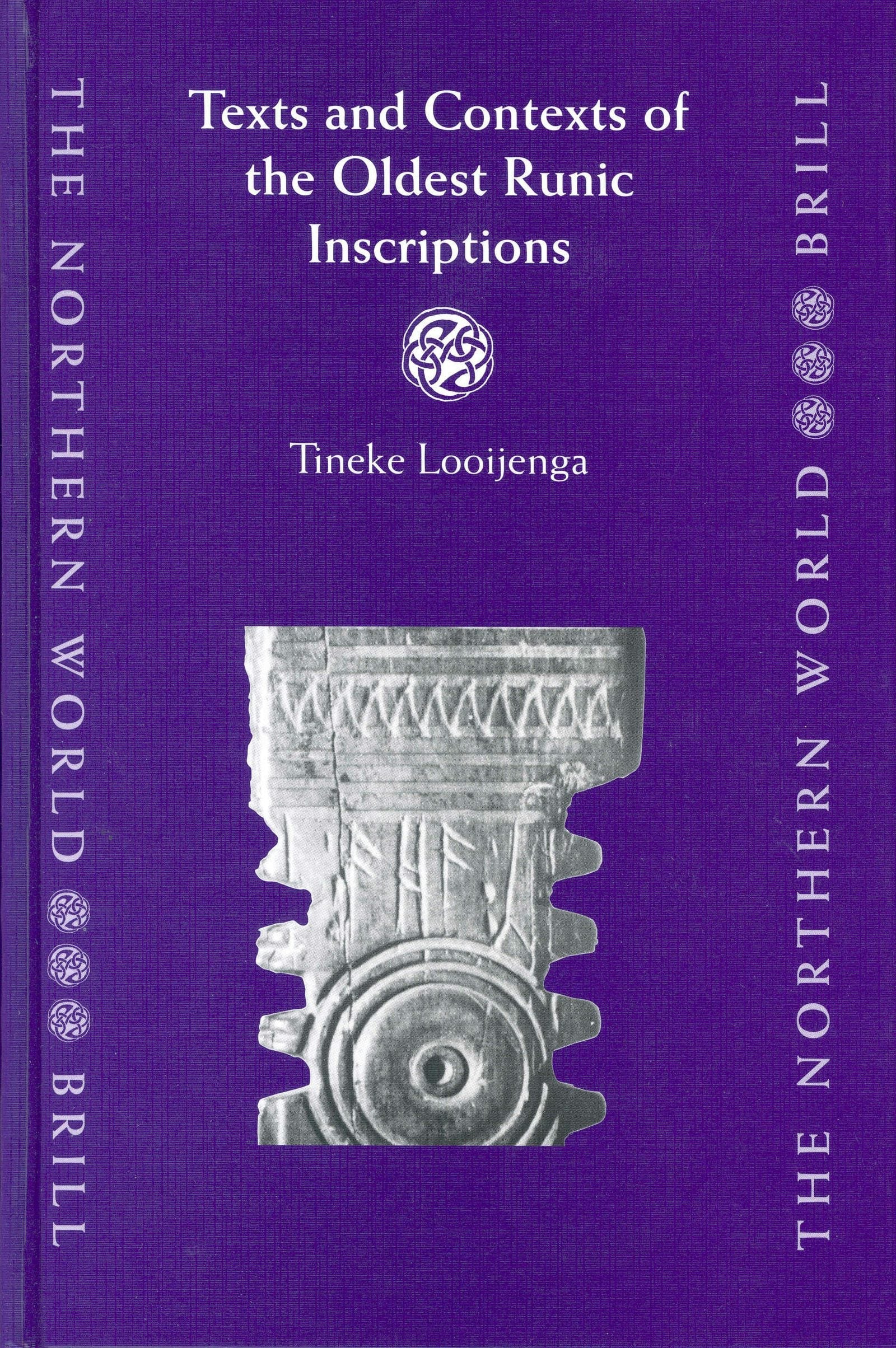 Book cover image for Texts & Contexts of the Oldest Runic Inscriptions ISBN: 9789004123960